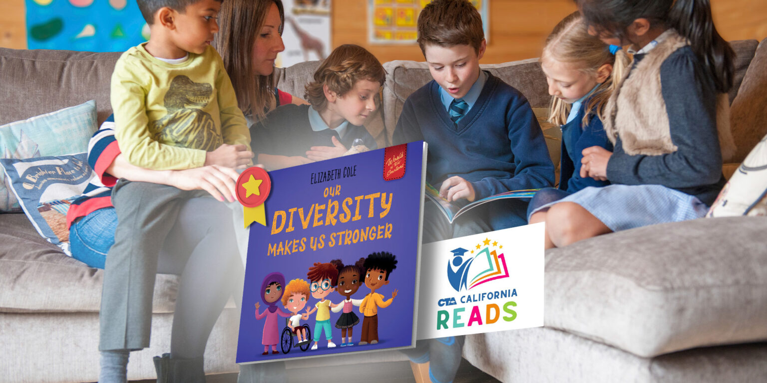 Our Diversity Makes Us Stronger” Selected as a California Reads Recommended Book!
