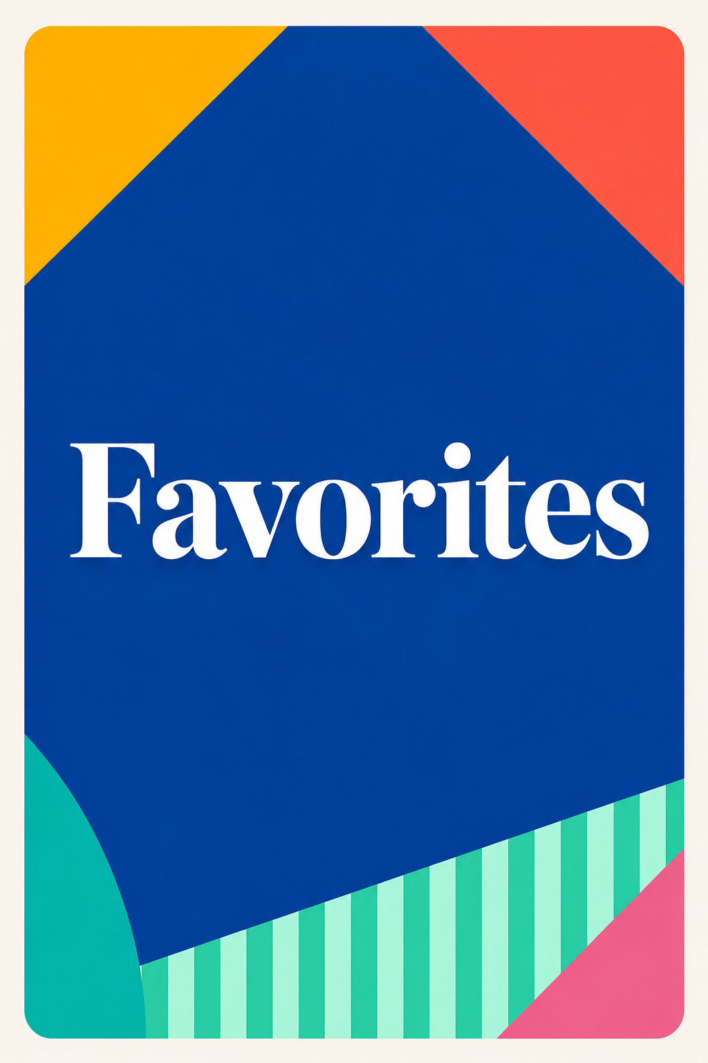 Favorites