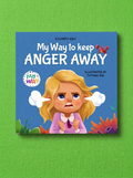 My Way to Keep Anger Away