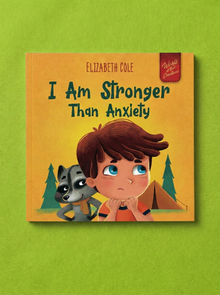I Am Stronger Than Anxiety