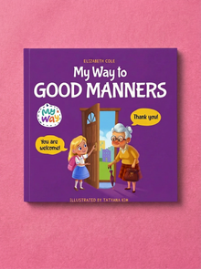 My Way to Good Manners