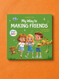 My Way to Making Friends