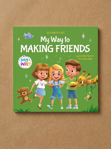 My Way to Making Friends