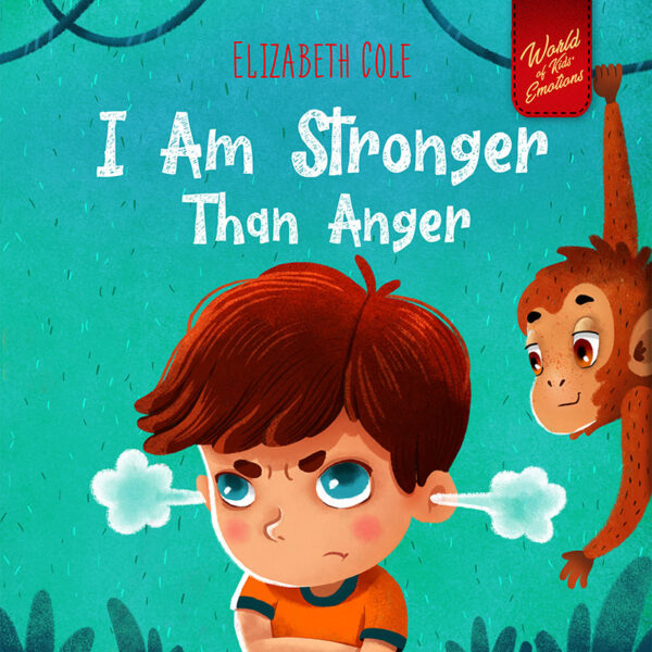 I Am Stronger Than Anger
