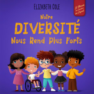 Notre diversité nous rend plus forts